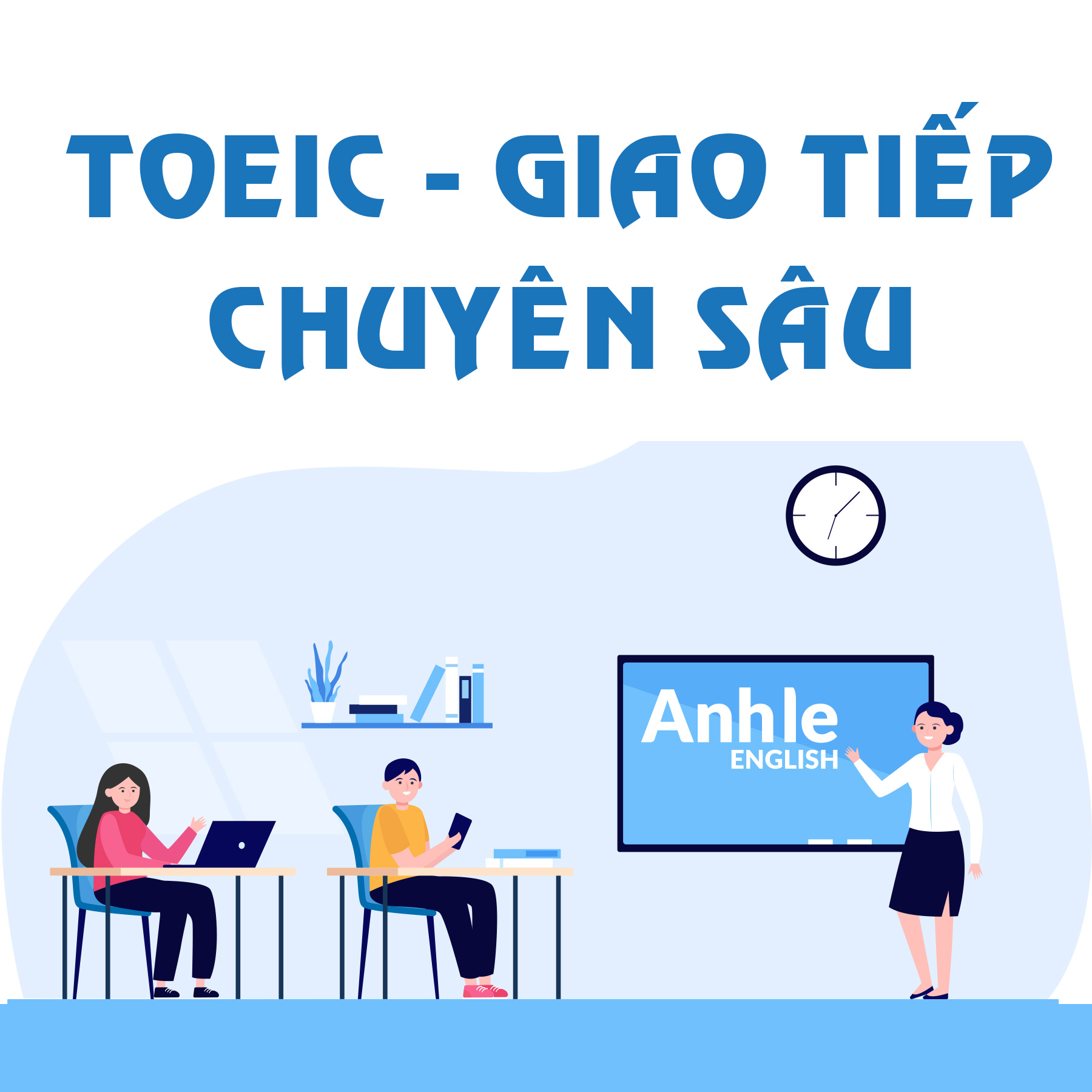 TOEIC – GIAO TIEP TOEIC – GIAO TIEP