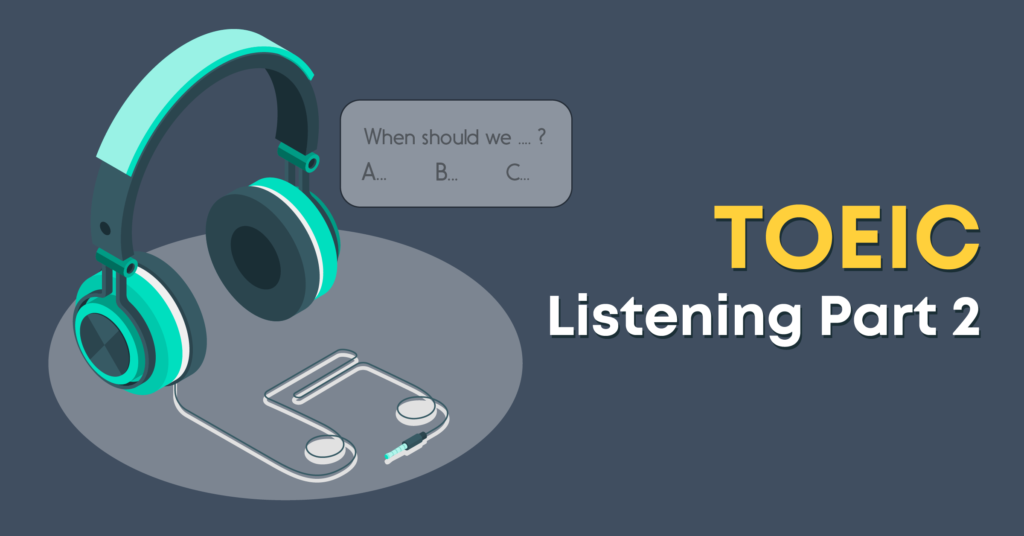 toeic-listening-part-2