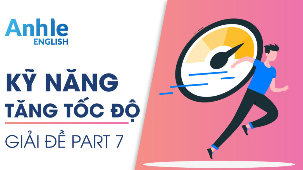 ky-nang-tang-toc-do-giai-de-part-7
