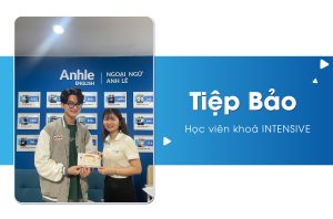 Tiệp Bảo - Học viên khoá INTENSIVE