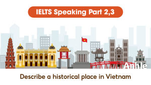 Describe a historical place in Vietnam