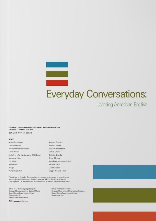 Đây là sách học tiếng Anh giao tiếp được tổ chức biên soạn bởi Bộ Ngoại giao Hoa Kỳ