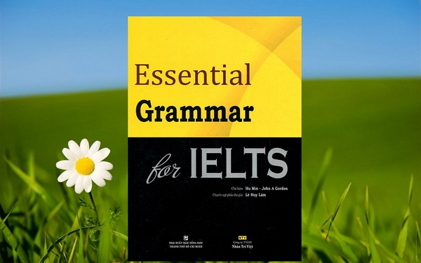 Sách Essential Grammar for IELTS
